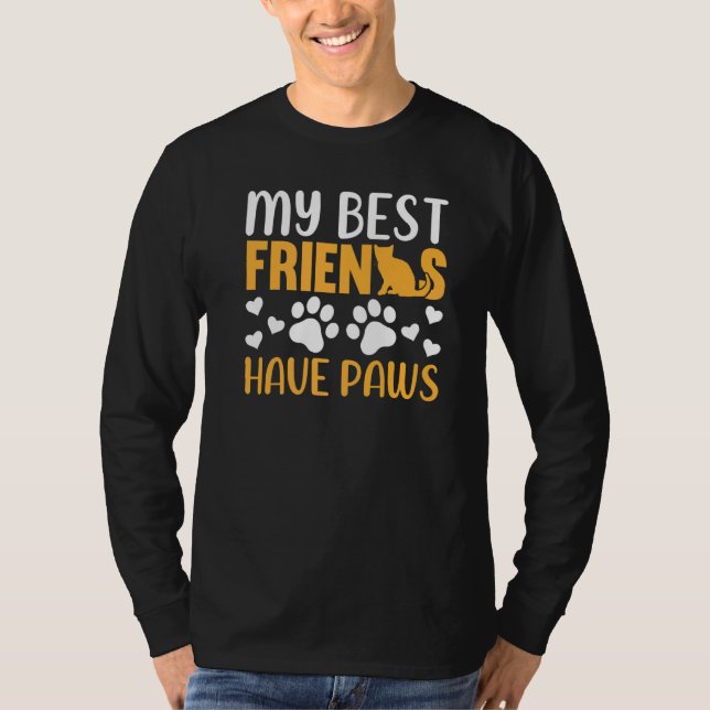 Cat  My Best Friends Have Paws Cat Owner Cat T-Shirt (Front)