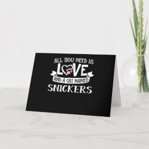 Cat Name Snickers Lovers All You Need is Love Holiday Card