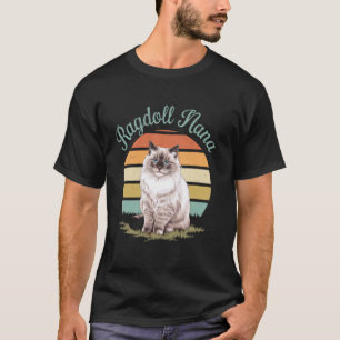 Cat Nana Ragdoll Cat Mother's Day Ragdoll Lover T-Shirt