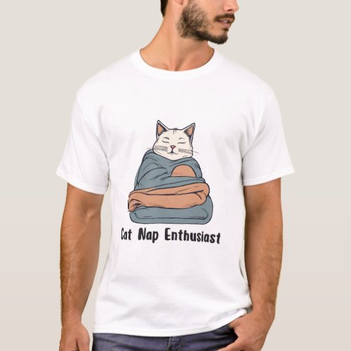 Cat Nap Enthusiast T_Shirt