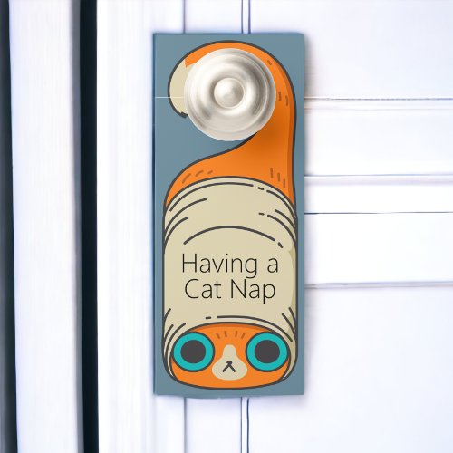 Cat Nap or Add Your Own Text Door Hanger