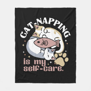 Cat-Napping Is My Self-Care Cute Cat Quote Fleece Blanket