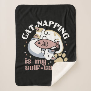 Cat-Napping Is My Self-Care Cute Cat Quote Sherpa Blanket