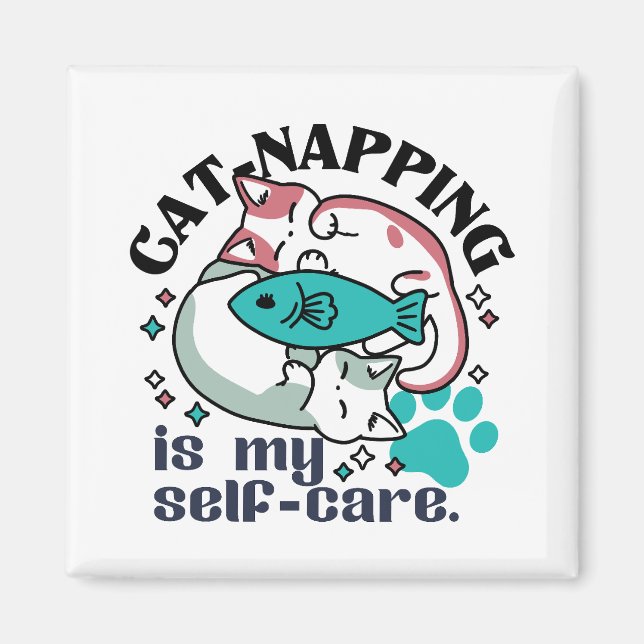 Cat-Napping Is My Self-Care: Cute Sleepy Cats Magnet (Front)