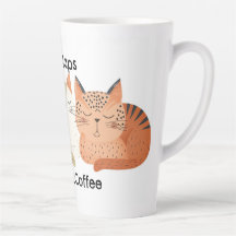 Cat Naps But First Coffee Folk Art Latte Mug