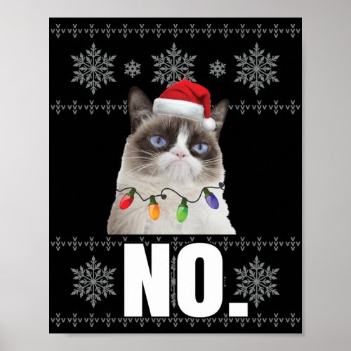 Cat No Grumpy Xmas Cats No Ugly Christmas Gifts Poster