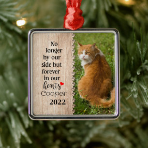 Cat No Longer By Our Side But Forever In Our Heart Metal Ornament