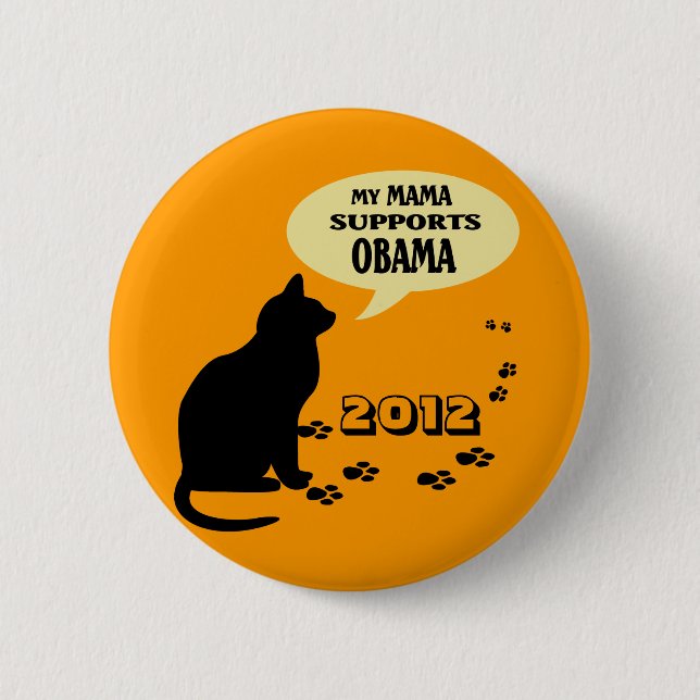 CAT OBAMA MAMA PIN (Front)