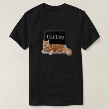 Cat on Laptop - CatTop T-Shirt