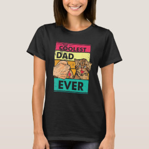 Cat Owner Cat Coolest Dad Ever T-Shirt