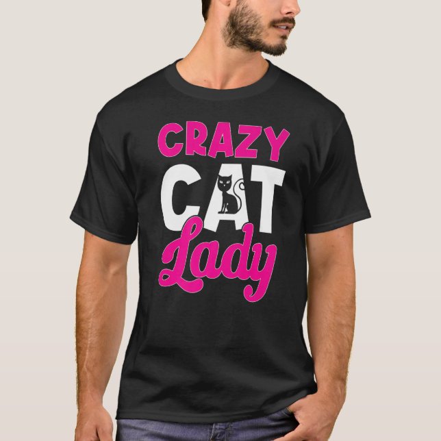 Cat Owner flower Crazy Cat Lady 1 T-Shirt (Front)