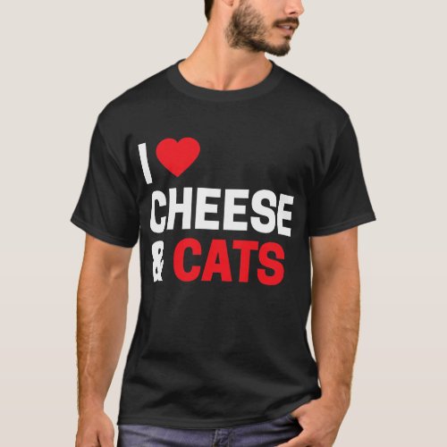 Cat Owner Gifts Funny I Love Cheese _ Cats Cute T_Shirt
