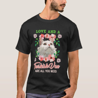 Cat Owner LOVE AND A TURKISH VAN ARE ALL YOU NEED  T-Shirt