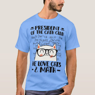 Cat Owner Mathematicians Cat Math Formula T-Shirt