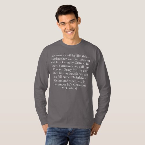 cat owners will be like this is Christopher George T_Shirt
