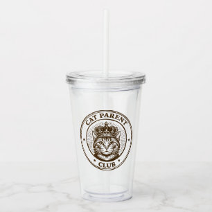 Cat Parent Club – For Humans Owned by Cats Acrylic Tumbler