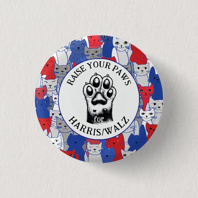 Cat Paw for Harris/Walz Design  Button (Front)