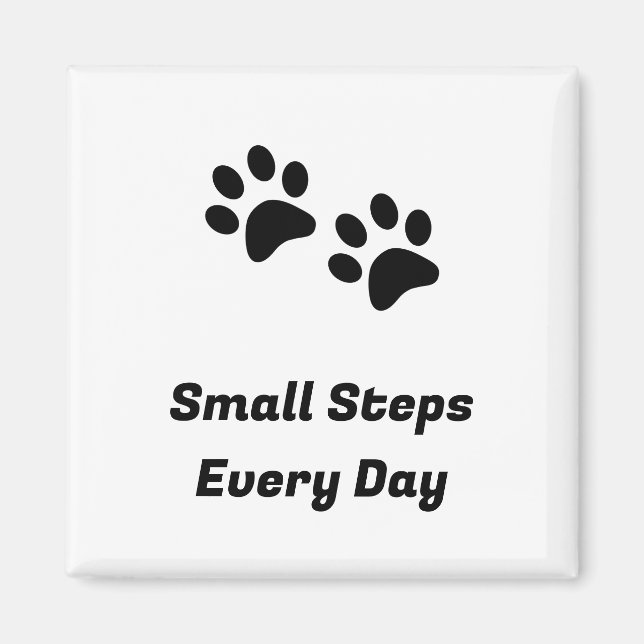 Cat Paw Magnet | Small Steps Every Day (Front)