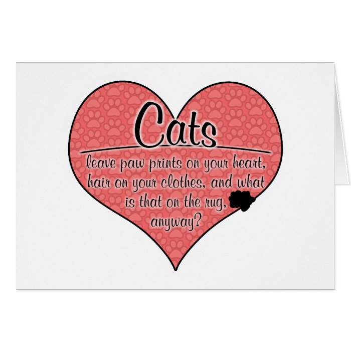 Cat Paw Prints on Your Heart Humor Greeting Cards