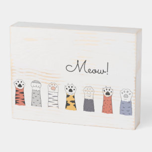 Cat Paws MEOW! Colorful Pet Lovers Fun Art Wooden Box Sign
