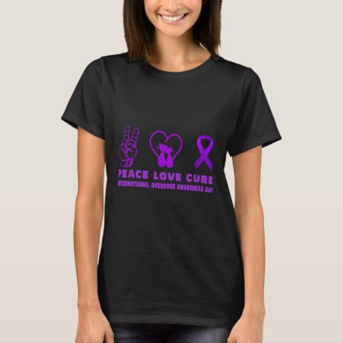 Cat Peace Love Cure Overdose Awareness Supporter 1 T_Shirt