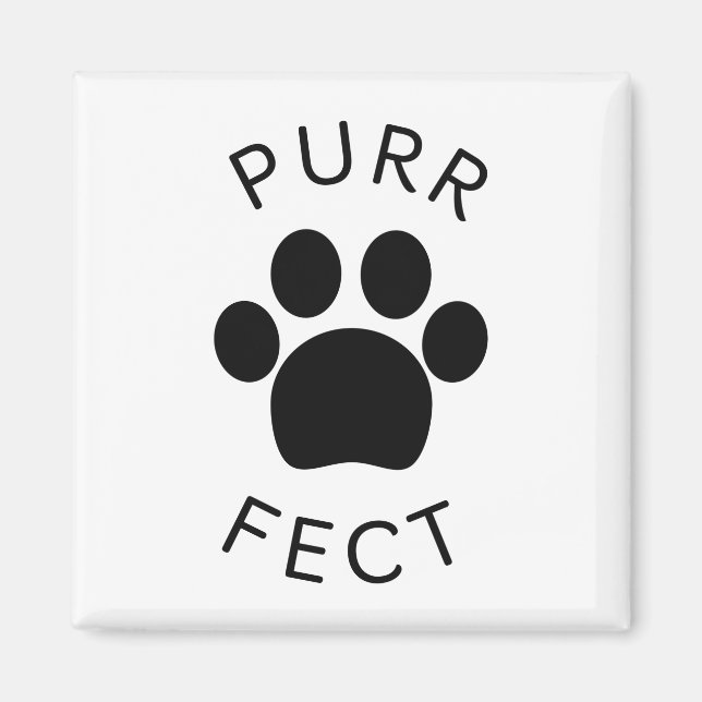 Cat Perfect Purr Paw Print Magnet (Front)