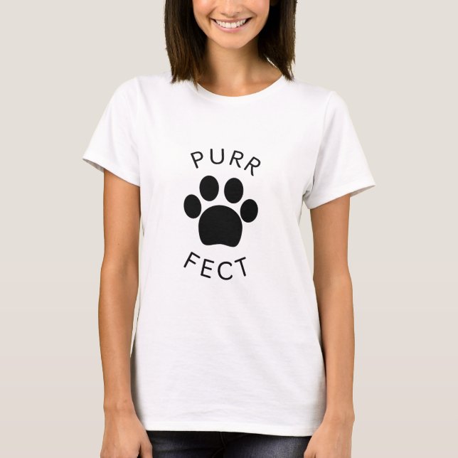 Cat Perfect Purr Paw Print T-Shirt (Front)