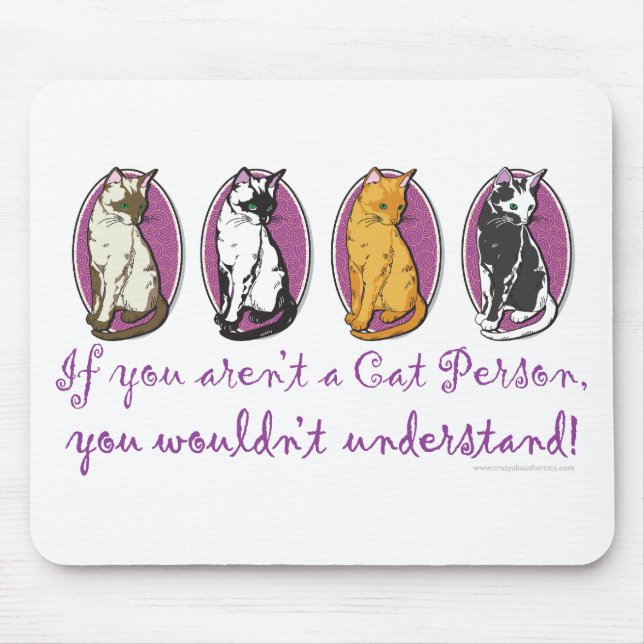 Cat Person Humor Mouse Pad (Front)