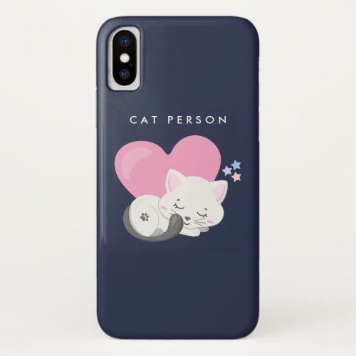 Cat Person Text Cute White Kitty Cat Sleeping iPhone X Case