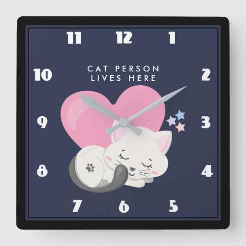 Cat Person Text Cute White Kitty Cat Sleeping Square Wall Clock