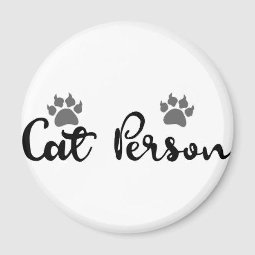 Cat Person Typography Art Magnet