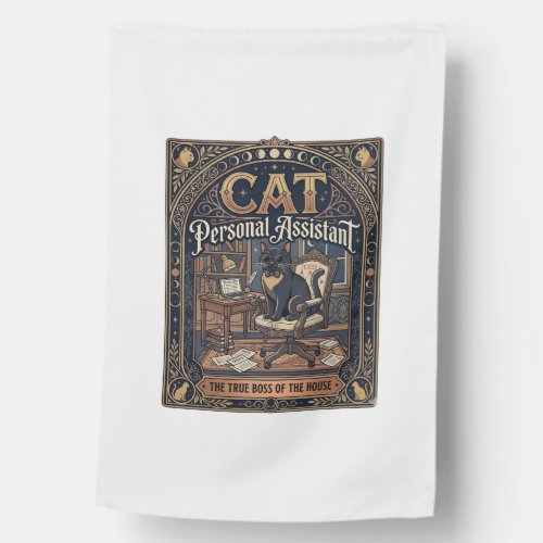 Cat Personal Assistant Cat Funny Owner Humor Vinta House Flag