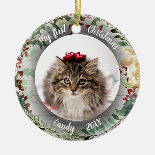 Cat Pet First Christmas Photo Rusti Wreaths Ceramic Ornament
