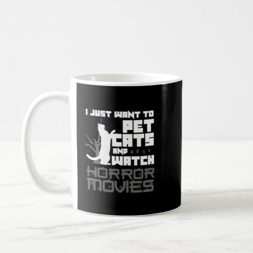 Cat Pet Lover Horror Movie Lover Gift53 Coffee Mug