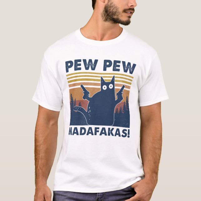 Cat Pew Pew Madafakas Vintage Shirt (Front)