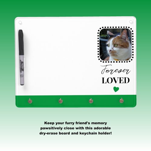 Cat Photo Sympathy Keepsake Pet Memorial green Dry Erase Board With Keychain Holder