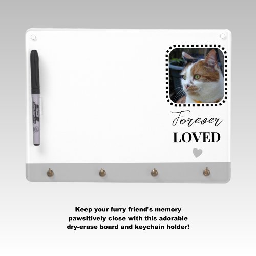 Cat Photo Sympathy Keepsake Pet Memorial grey Dry Erase Board With Keychain Holder