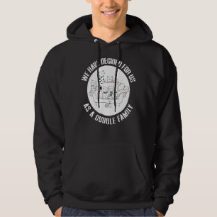 Cat Pile We Have Decided For Us As A Cuddle Family Hoodie