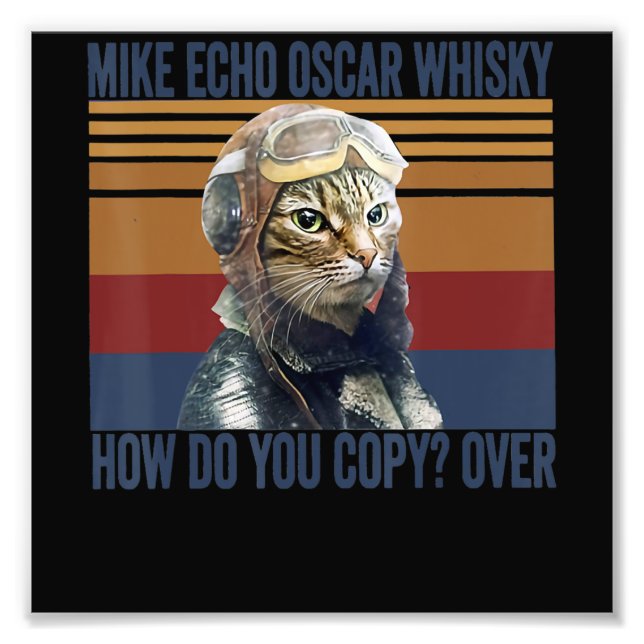 Cat Pilot Mike Echo Oscar Whisky Costume Gift Photo Print (Front)