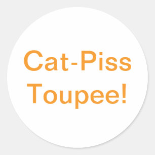 Cat-Piss Toupee Splash-Art Hankamer Artjunkhaus Classic Round Sticker