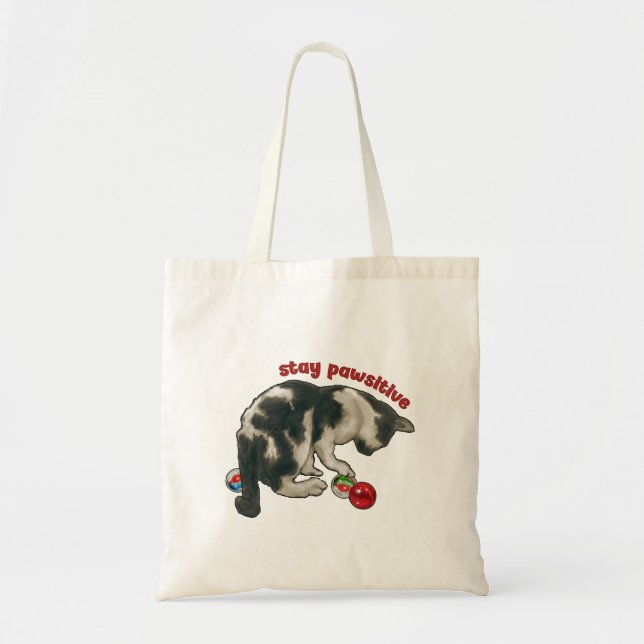 Cat Playing with MARBLES, Stay Pawsitive, Pun Tote Bag (Front)