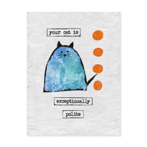 Cat Postcard - Funny Cat Exceptionally Polite