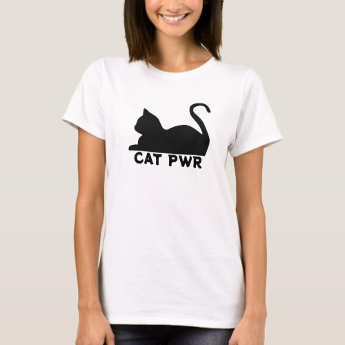 Cat Power  Modern Feminist Bold GRL PWR T_Shirt