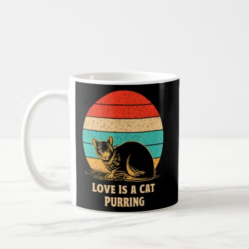 Cat Purring Animal Pun Positivity Cat  Positive Qu Coffee Mug