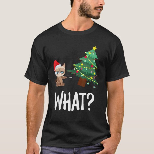 Cat Pushing Christmas Tree Over Funny What Cat Chr T-Shirt (Front)