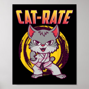 Cat-rate Karate Cat For Men Women Girls Kids Poster