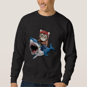 Cat Riding A Shark  Cat  Funny Cat Shark Sweatshirt