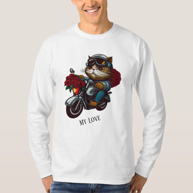 Cat riding motorcycle red roses flowers my love T-Shirt (Front)