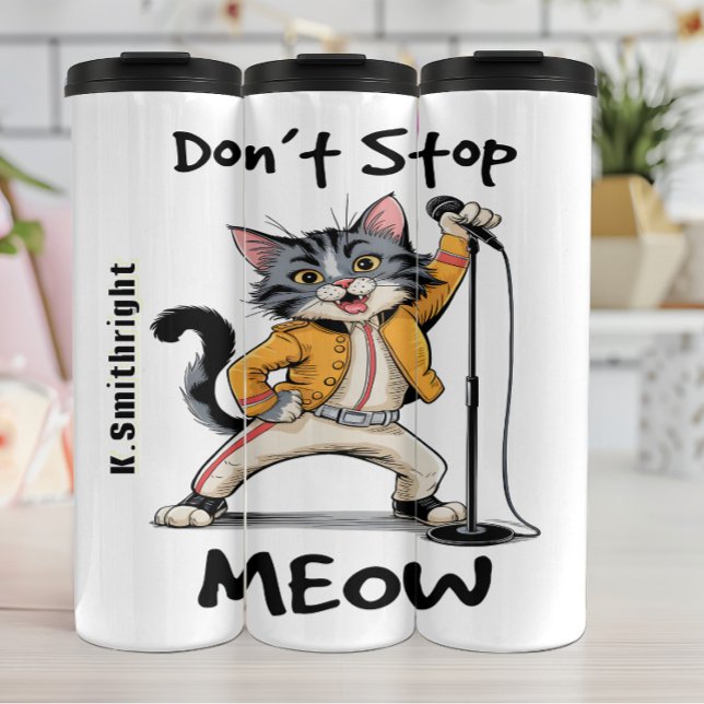 Cat Rock Star Don't Stop Meow Thermal Tumbler (Creator Uploaded)