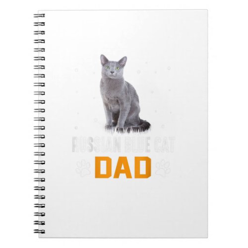 Cat Russian Blue Cat Dad Russian Blue Cat Notebook